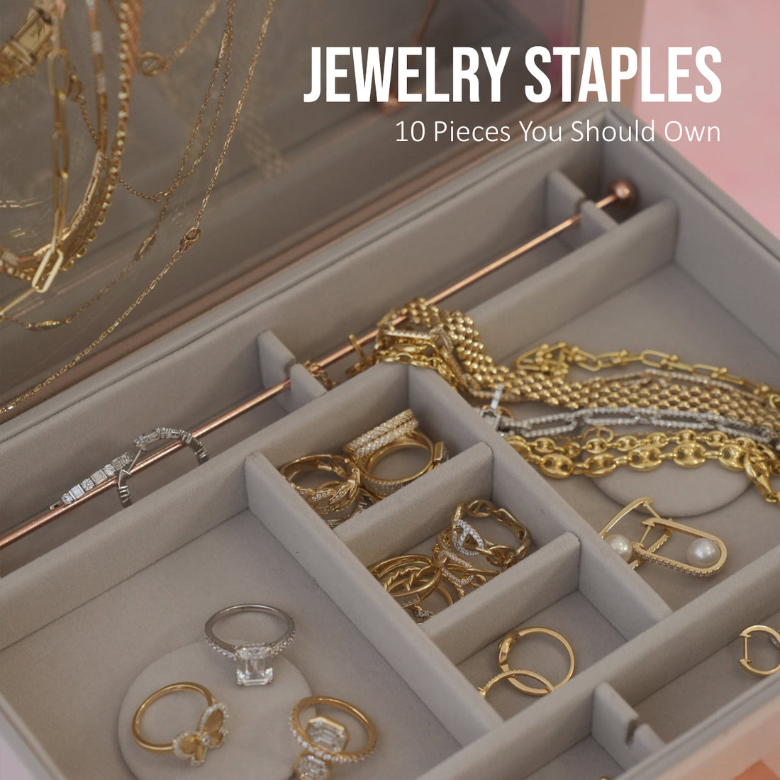 The 10 Fine Jewelry Staples Every Woman Should Own